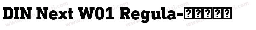 DIN Next W01 Regula字体转换